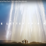 The Latter Rain Movie: By Aoc Network
